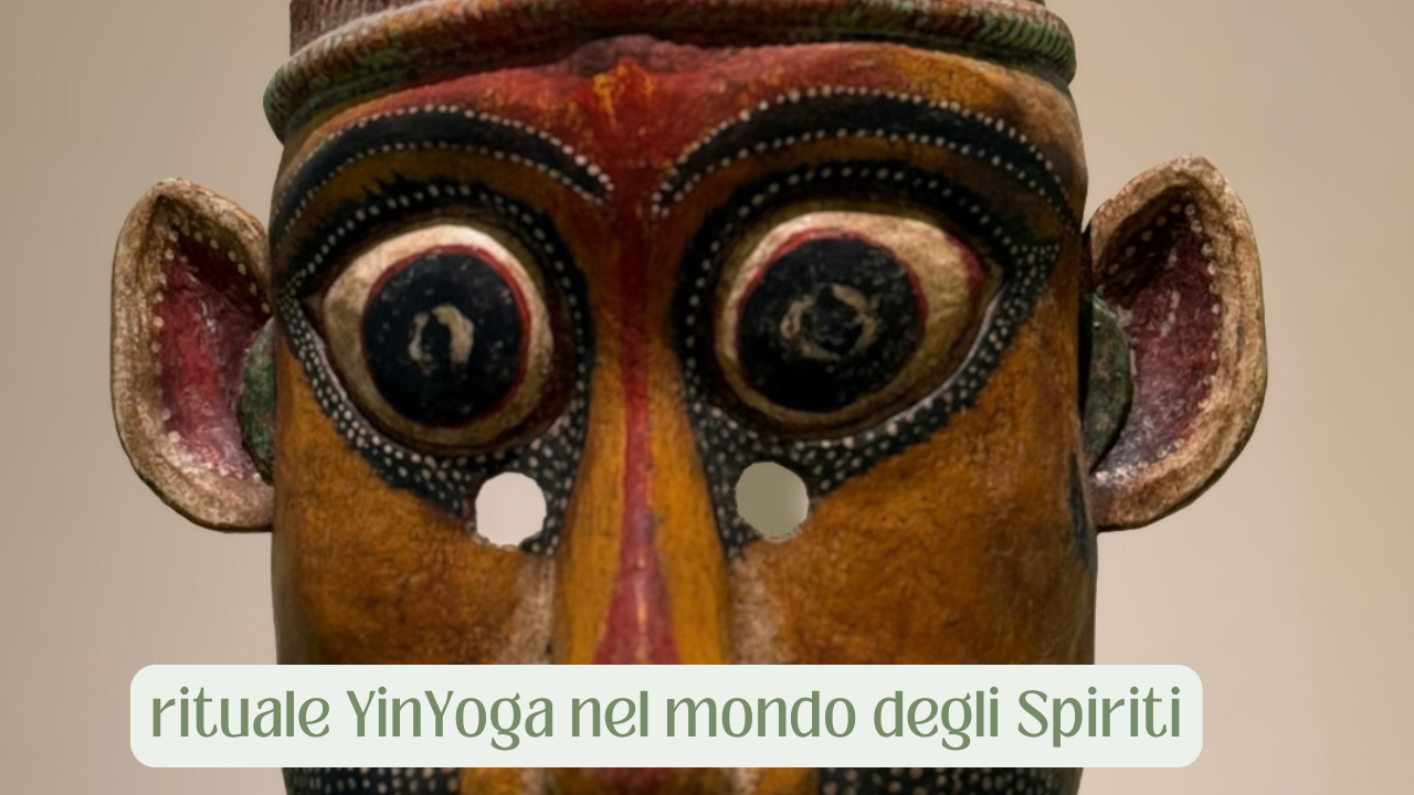 RITUALE YINYOGA nel Respiro degli SPIRITI