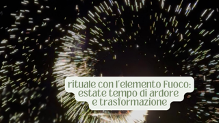 Rituale con l’Elemento Fuoco