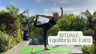 Rituale: Equilibrio in quattro atti